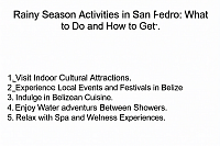 Things To Do In San Pedro Belize When It Rains