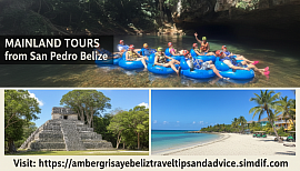 Ambergris Caye Belize Travel Tips and Advice